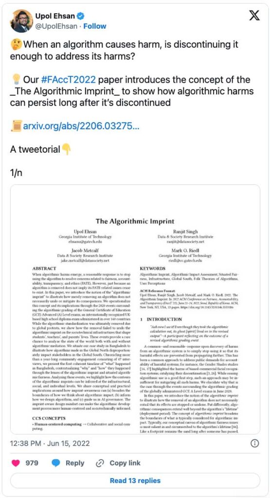 A tweet from Upol Ehsan that asks, "when an algorithm causes harm, is discontinuing it enough to address its harms?"